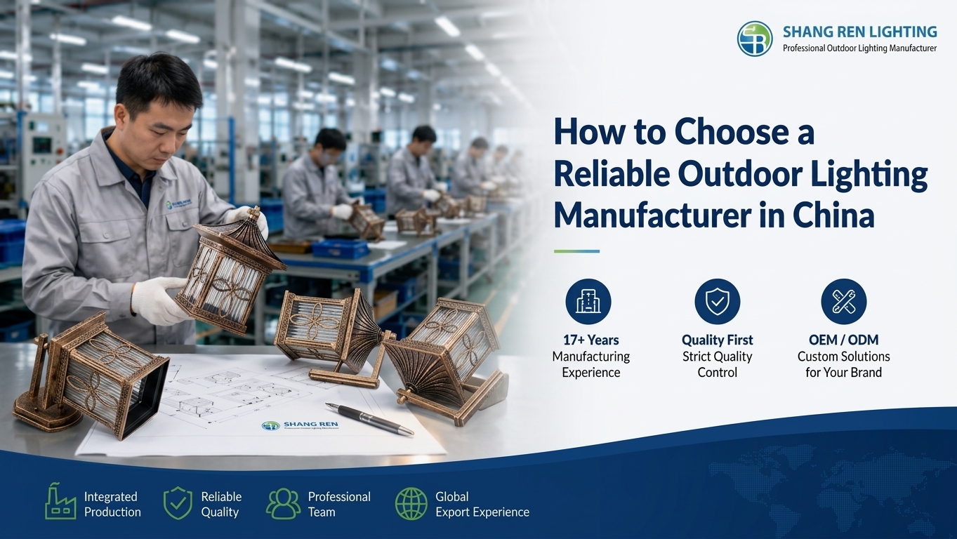 How to Choose a Reliable Outdoor Lighting Manufacturer in China